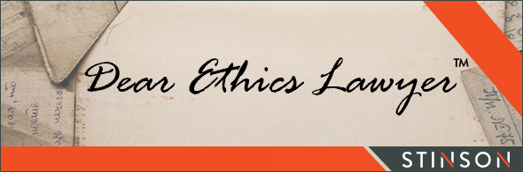 Dear Ethics Lawyer Dear Ethics Lawyer